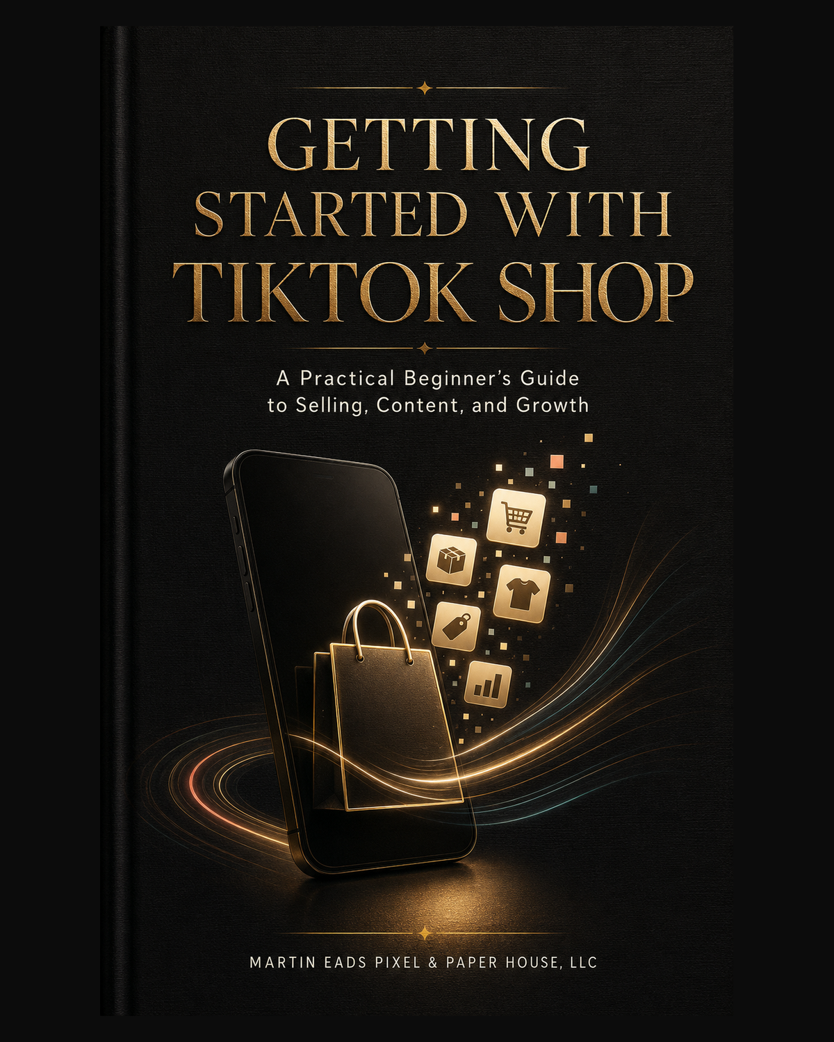 Getting Started with TikTok Shop beginner selling and growth guide