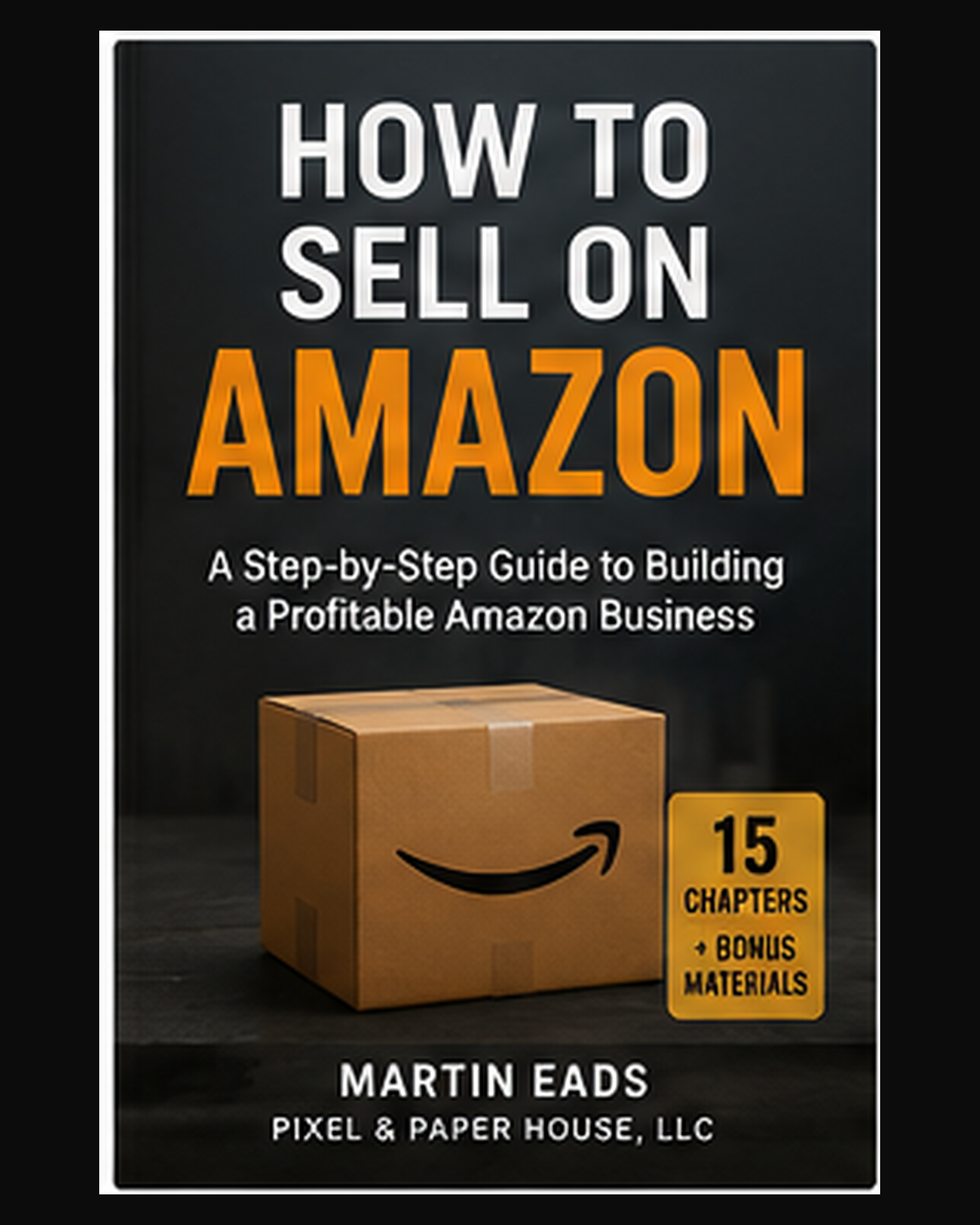 How to Sell on Amazon beginner seller guide cover