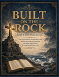 Built on the Rock Faith & Bible Study Journal front cover