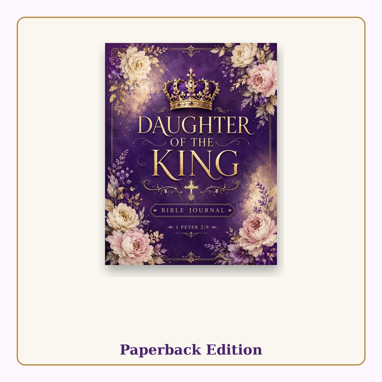 Daughter of the King paperback Bible journal
